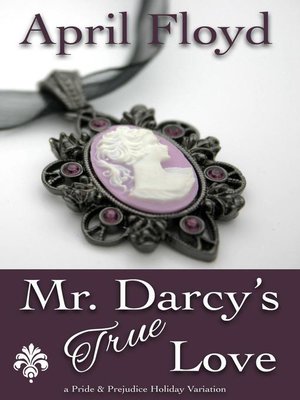 cover image of Mr. Darcy's True Love